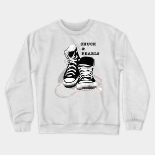 Chuck and Pearls Crewneck Sweatshirt